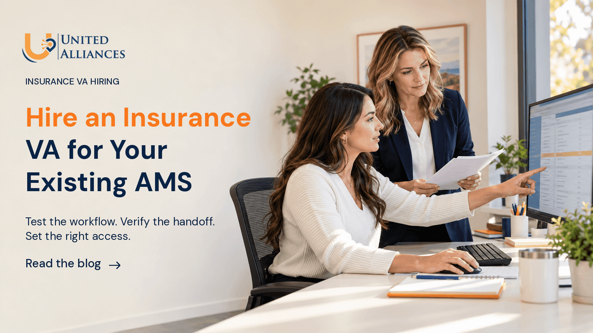 How to Hire an Insurance VA Who Can Work in Your Existing AMS