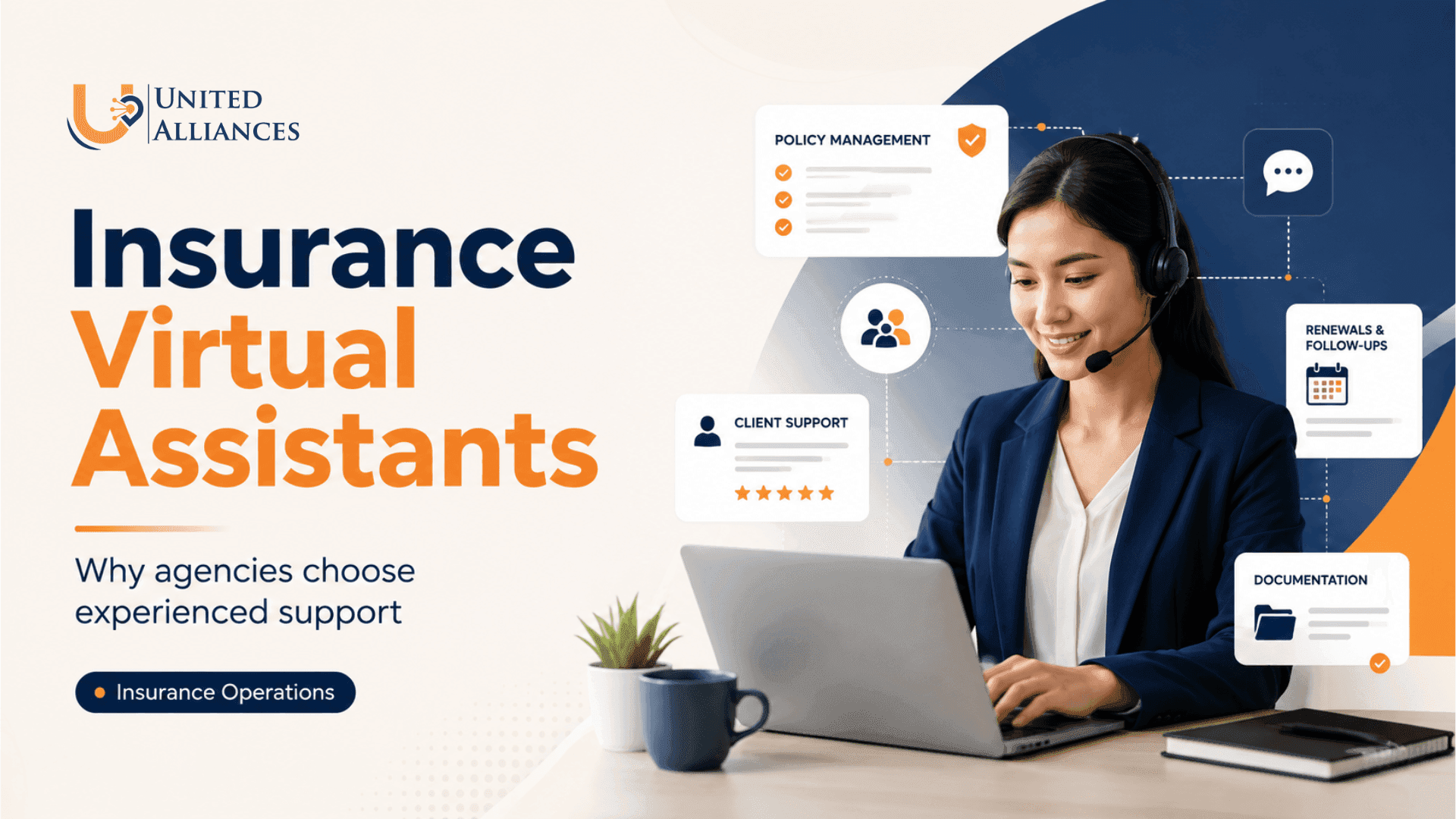 How Insurance Virtual Assistants Help Agencies Build More Capacity