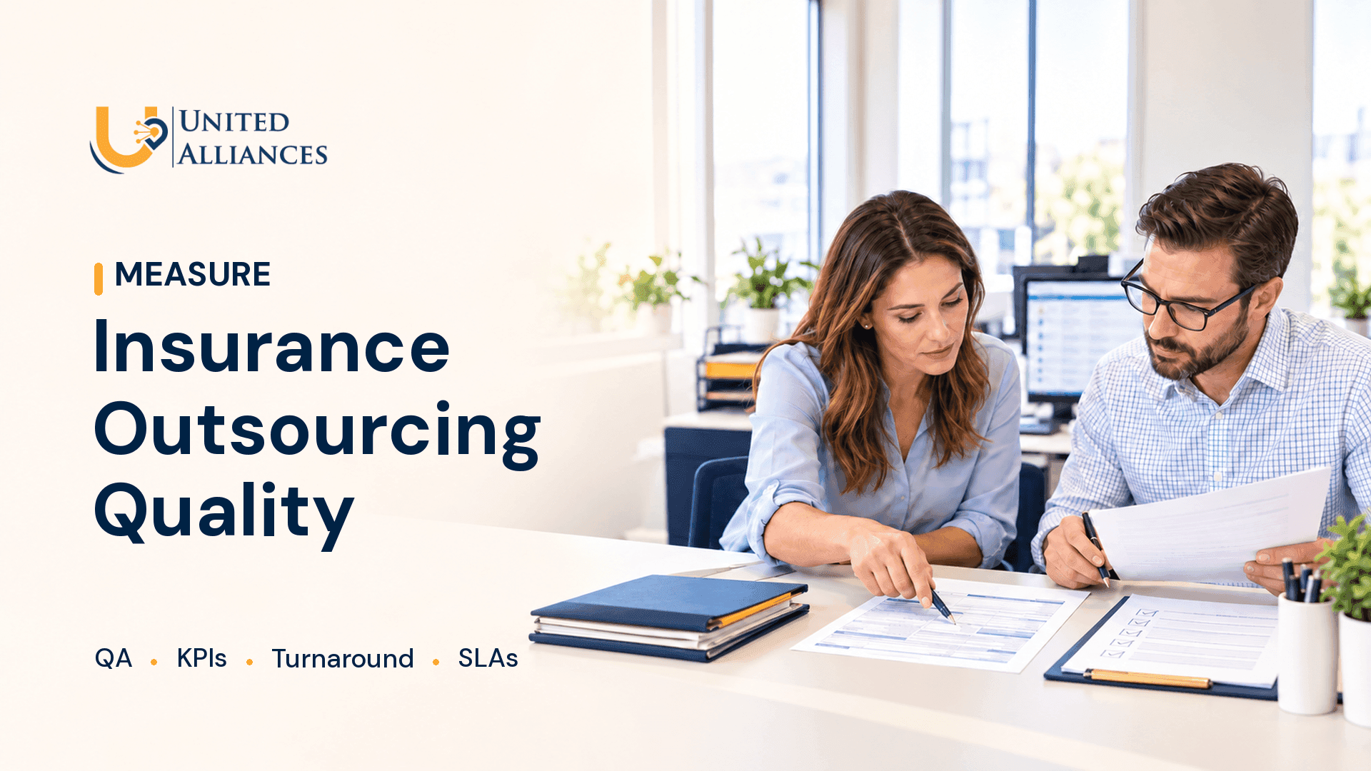 How to Evaluate Insurance Outsourcing Quality