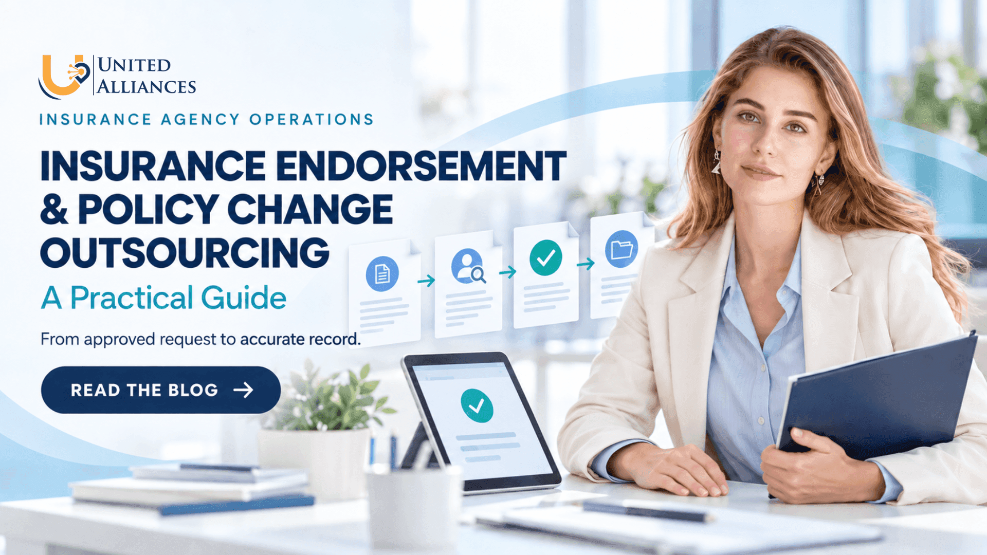 Insurance Endorsement and Policy Change Outsourcing: A Practical Guide 