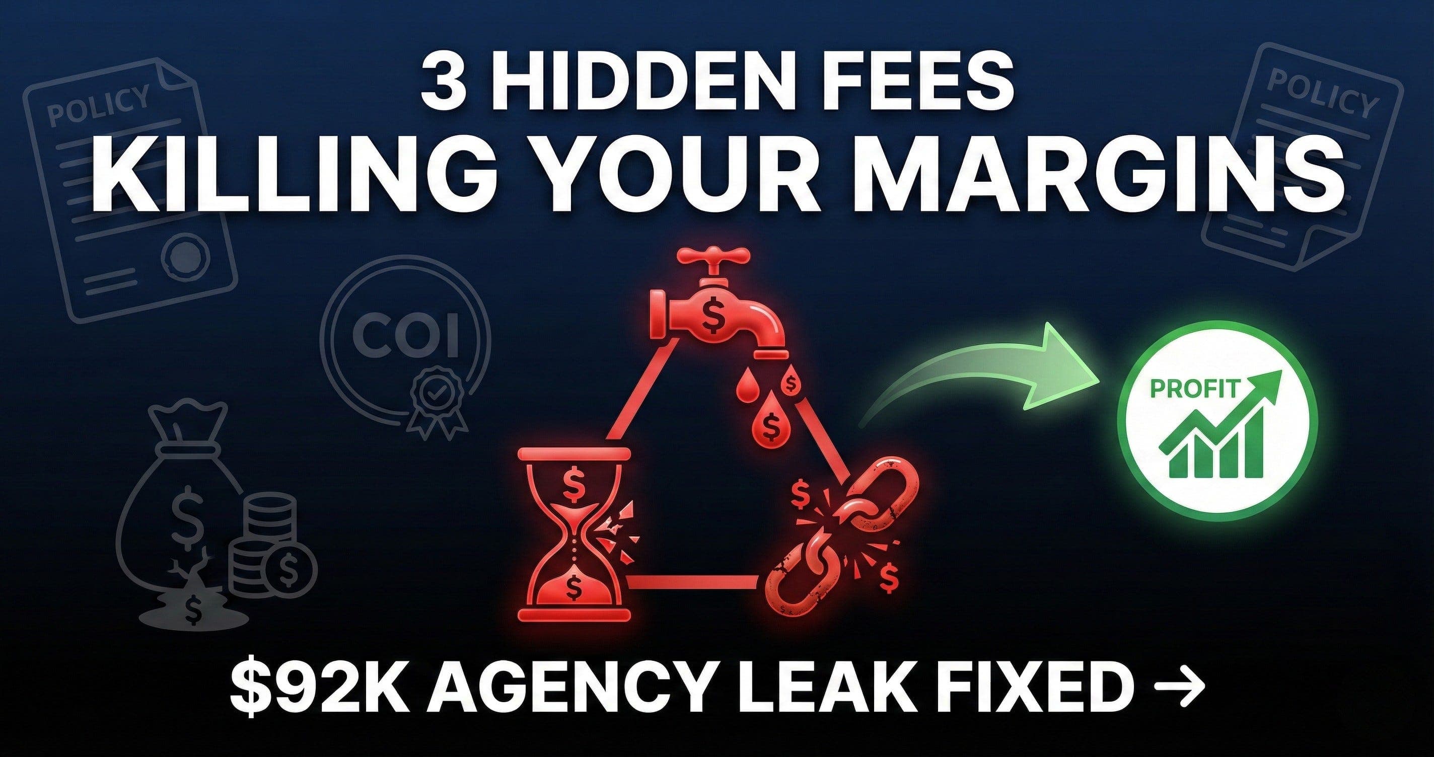 The 3 Hidden Fees Killing Your Agency's Margins