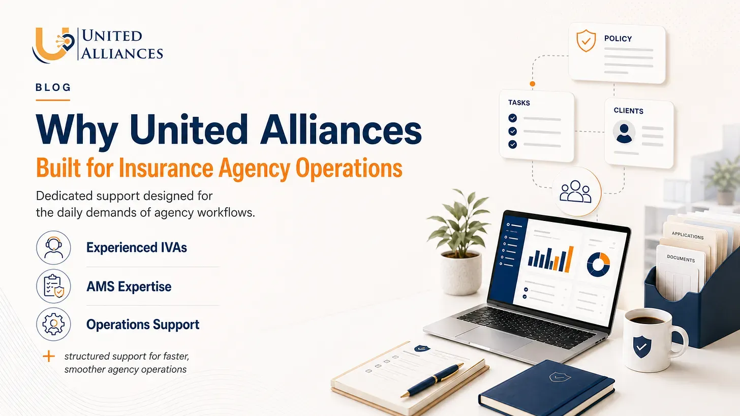 Why United Alliances Is Built for Insurance Agency Operations
