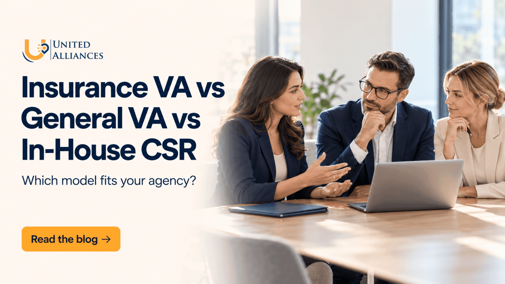 Insurance-Specific VA vs General VA vs In-House CSR: Which Model Fits Your Agency?